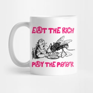 Eat The Rich Mug